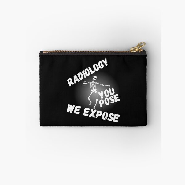 Item preview, Radiology You Pose We Expose designed and sold by printhappy4you.
