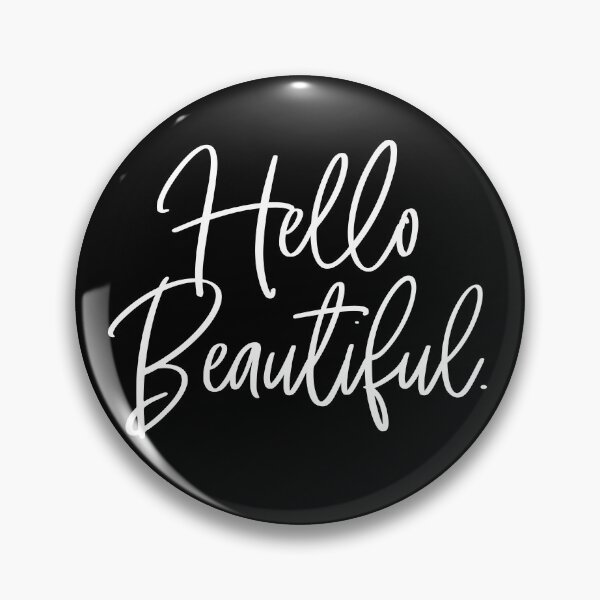 Item preview, Hello Beautiful handwritten designed and sold by heyluckyseven.