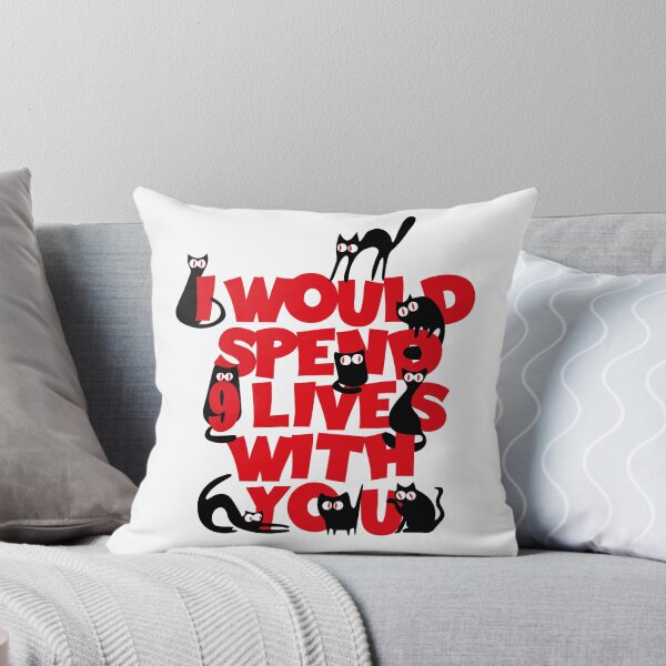 Item preview, cats would spend 9 lives with you designed and sold by elmanchour.