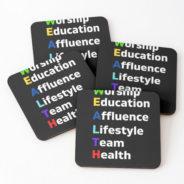 Item preview, WEALTH Worship Education Affluence Lifestyle Team Health designed and sold by WolfyAL.