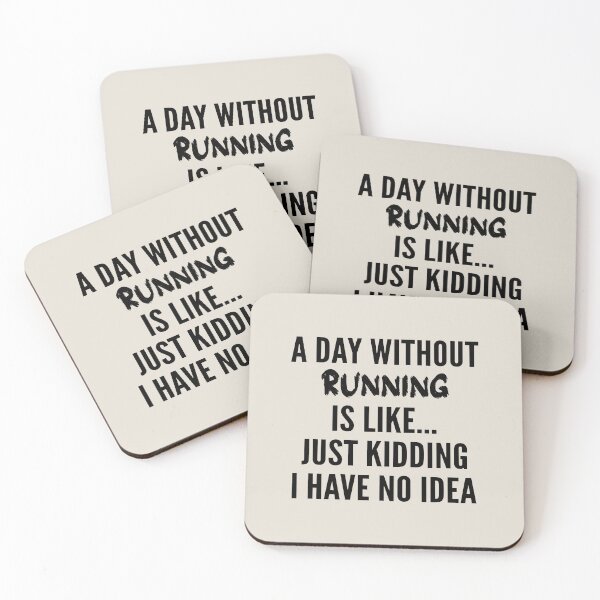Item preview, A Day Without running - Funny running quote gift idea For Men and Women designed and sold by Mmmm3344.