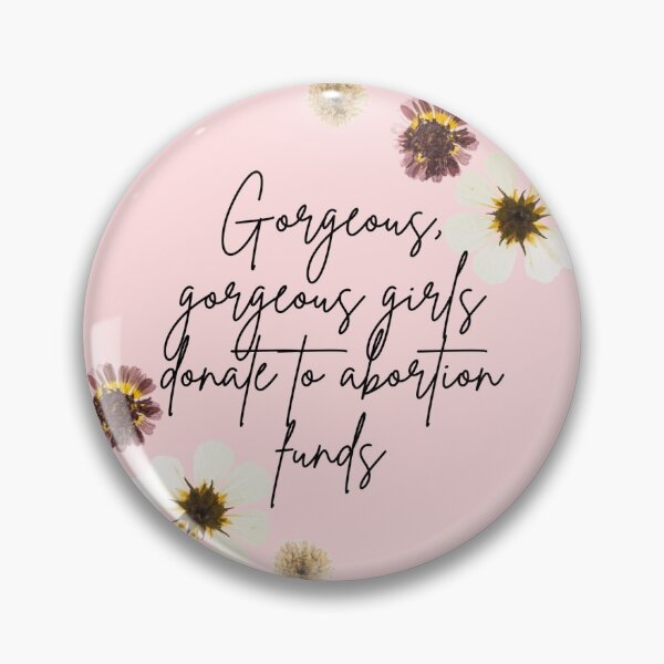 Item preview, Gorgeous, gorgeous girls donate to abortion funds designed and sold by oemgee-art.
