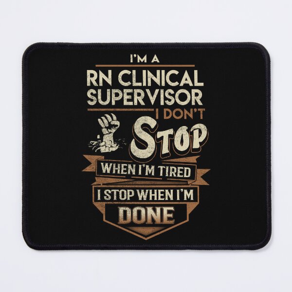 Item preview, Rn Clinical Supervisor T Shirt - I Stop When Done Job Gift Item Tee designed and sold by natalinedk.