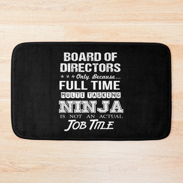 Item preview, Board Of Directors T Shirt - Ninja Job Gift Item Tee designed and sold by ritterdick.