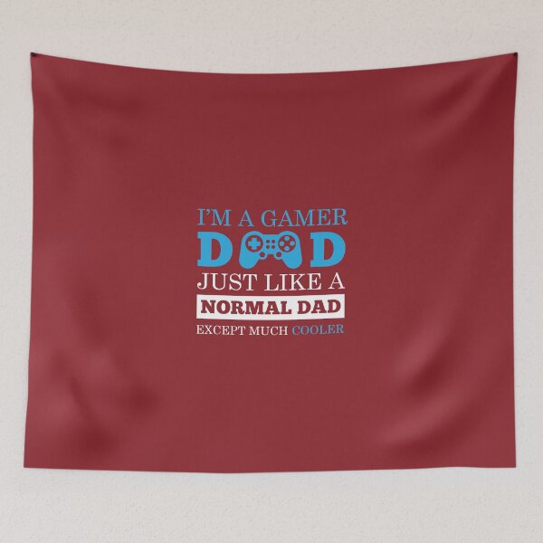Item preview, I'm A Gamer Dad Like Normal Only Cooler designed and sold by AlwaysAwesome.