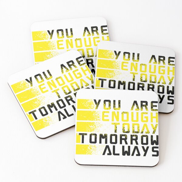 Item preview, you are enough today, tomorrow and always. designed and sold by elmanchour.