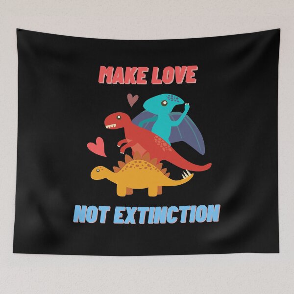 Item preview, Make love not extinction designed and sold by Ishtamari.