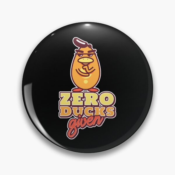 Item preview, Zero ducks given | Funny Duck | Duck Pun | humor designed and sold by Nfty-Planet01.