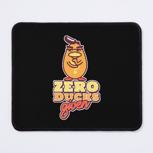 Item preview, Zero ducks given | Funny Duck | Duck Pun | humor designed and sold by Nfty-Planet01.