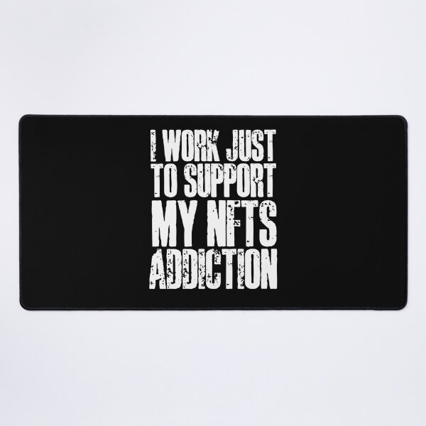 Item preview, NFT Humor - Funny NFT Collector, NFT Degen Quote designed and sold by nft-millionaire.