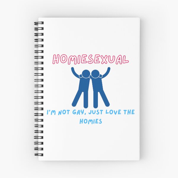 Item preview, homiesexual | not gay we just homiesexual essential t shirt | sticker designed and sold by sugarcube1999.