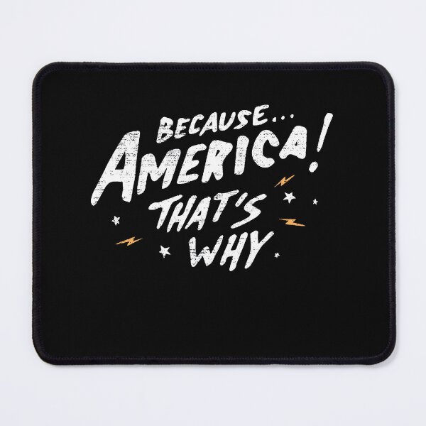 Item preview, BECAUSE AMERICA! THAT'S WHY America Eagle Funny 4th of July Day Independence America designed and sold by JennieDreher.
