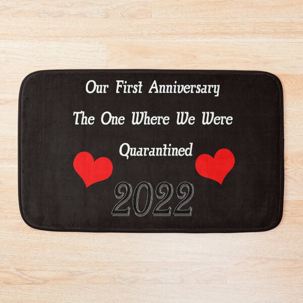 Item preview, Our First Anniversary The One Where We Were Quarantined designed and sold by dimotz182.