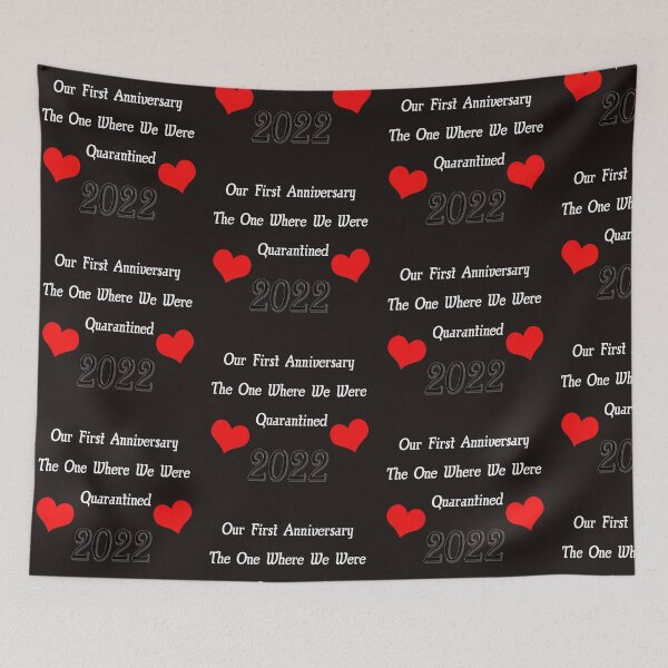Item preview, Our First Anniversary The One Where We Were Quarantined designed and sold by dimotz182.