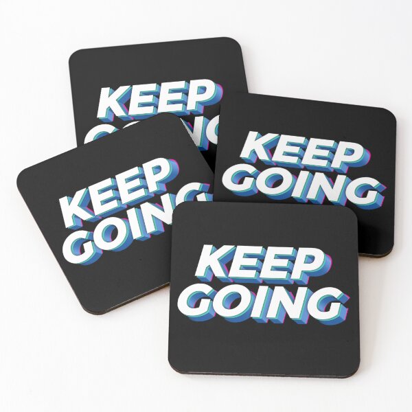Item preview, Keep Going designed and sold by Organized Chaos Designs.