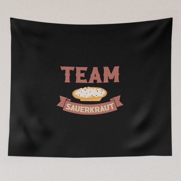 Item preview, Team Sauerkraut Fermented Funny designed and sold by StrongShirts.