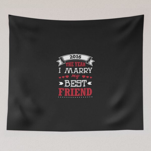 Item preview, 2016 The Year I Marry My Best Friend designed and sold by AlwaysAwesome.