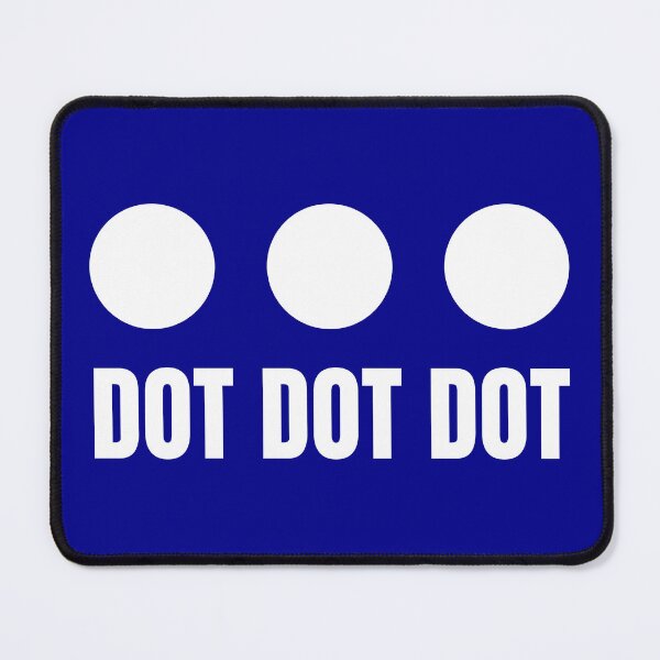 Item preview, Dot Dot Dot designed and sold by Endeavour-Tees.