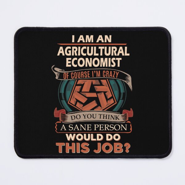 Item preview, Agricultural Economist T Shirt - Sane Person Job Gift Item Tee designed and sold by vonnie38uo.