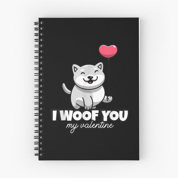 Item preview, Cute Valentines Day I Woof You My Valentine Dog  designed and sold by jennifera11.
