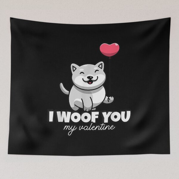 Item preview, Cute Valentines Day I Woof You My Valentine Dog  designed and sold by jennifera11.