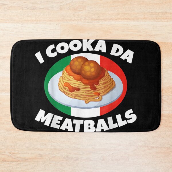 Item preview, Cooka Da Meatball Funny Trending Italian Slang Italy Food  designed and sold by cysandy.