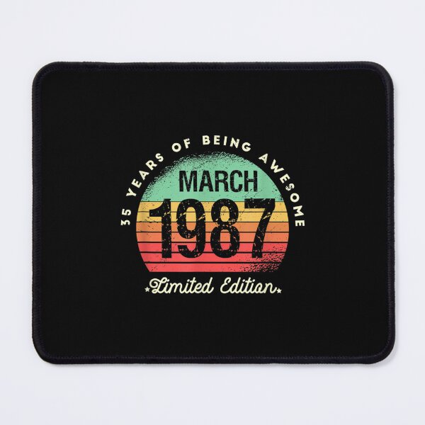 Item preview, 35 Years Of Being Awesome Limited Edition March 1987 designed and sold by bessiey23.