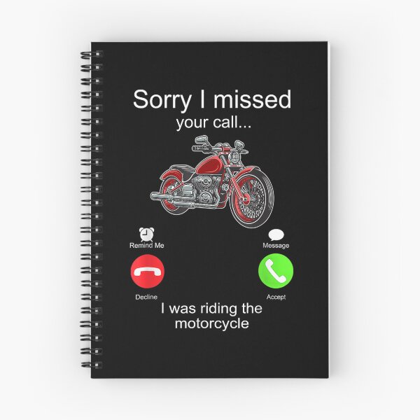 Item preview, Sorry I Missed Your Call I Was Riding The Motorcycle  designed and sold by jennifera11.