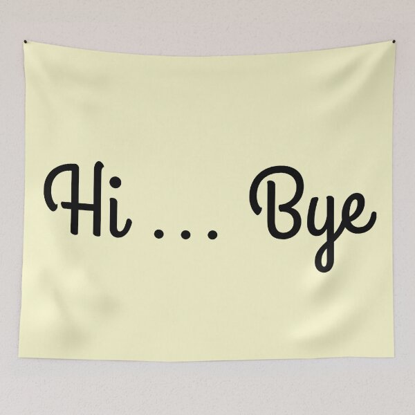 Item preview, hi ellipsis bye designed and sold by Endeavour-Tees.