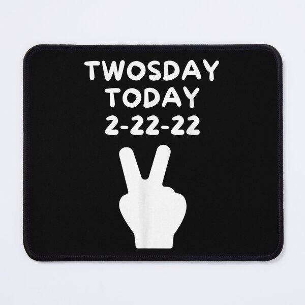 Item preview, 2 22 22 Twosday Today Peace Sign Is A Two Today Special Date  designed and sold by bessiey23.