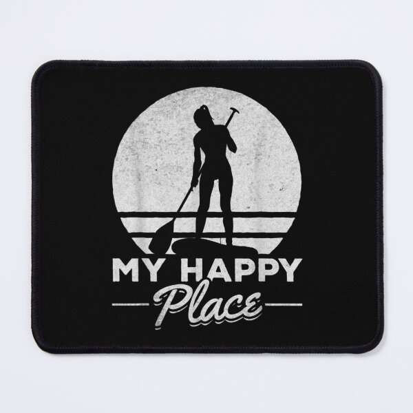 Item preview, My Happy Place Sup Girl I Water Sports Stand Up Paddle Board  designed and sold by jennifera11.