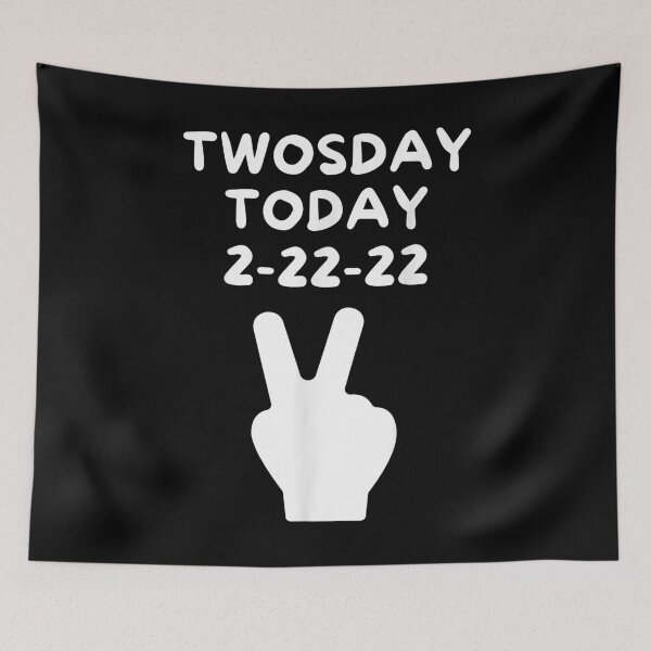 Item preview, 2 22 22 Twosday Today Peace Sign Is A Two Today Special Date  designed and sold by bessiey23.