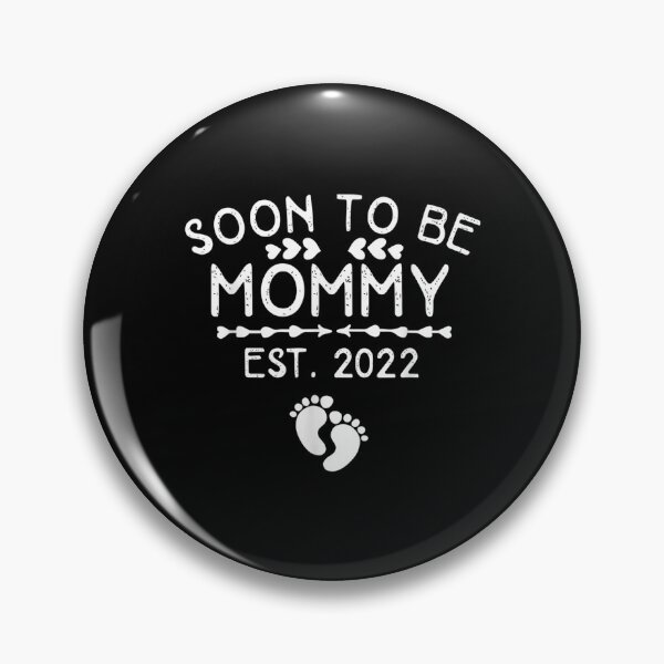 Item preview, Soon To Be Mommy 2022 First Time Mommy 2022 Funny New Mom  designed and sold by cysandy.