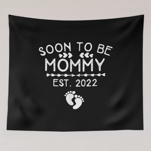 Item preview, Soon To Be Mommy 2022 First Time Mommy 2022 Funny New Mom  designed and sold by cysandy.