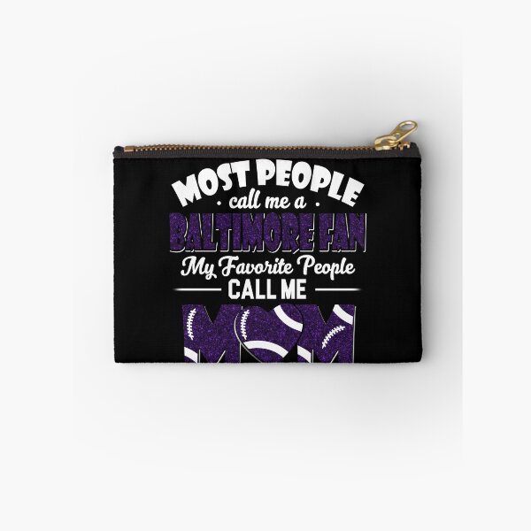 Item preview, Most People Call Me A Ravens Fan My Favorite People Call Me Mom designed and sold by TheBabySitters.