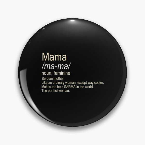 Item preview, Mama Serbian Mom Definition  designed and sold by bessiey23.