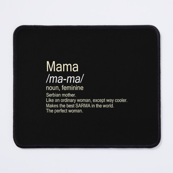 Item preview, Mama Serbian Mom Definition  designed and sold by bessiey23.