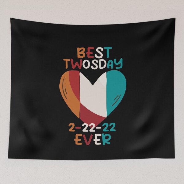 Item preview, Funny Twosday Tuesday Colorful Heart Gift,Best Twosday Ever,Tuesday February 22nd 2022 designed and sold by pedrored369.