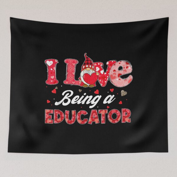 Item preview, Funny Gnome Hearts I Love Being A Educator Valentines Day  designed and sold by jennifera11.