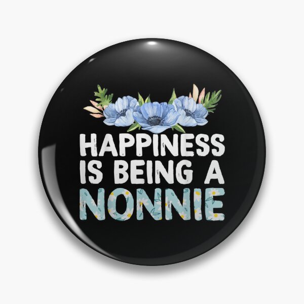 Item preview, Happiness Is Being A Nonnie Mother's Day Gift  designed and sold by cysandy.