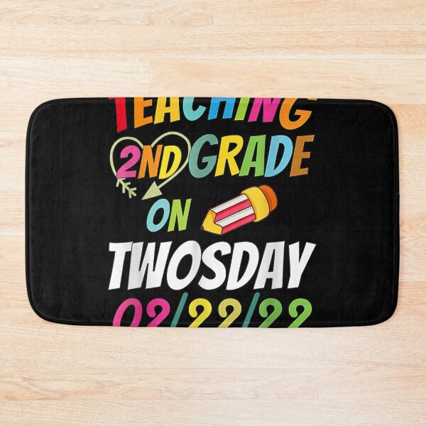 Item preview, Teaching 2nd Grade On Twosday 2 22 22 22nd February 2022  designed and sold by cysandy.