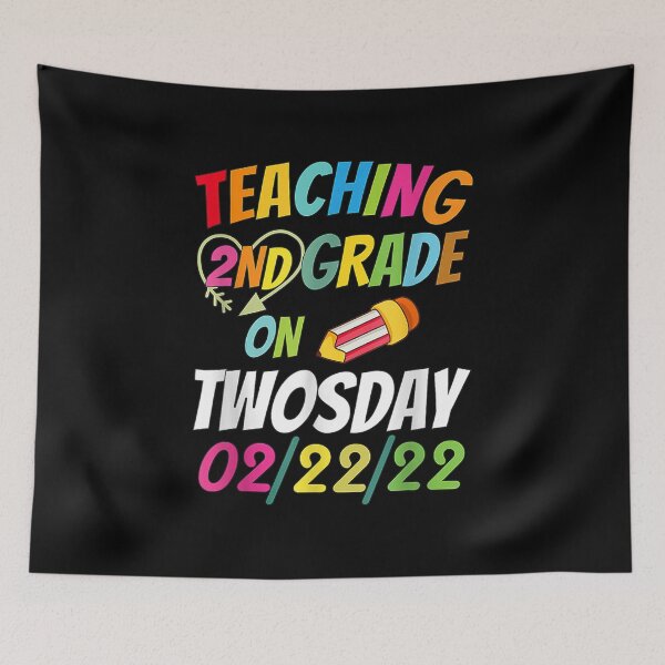 Item preview, Teaching 2nd Grade On Twosday 2 22 22 22nd February 2022  designed and sold by cysandy.