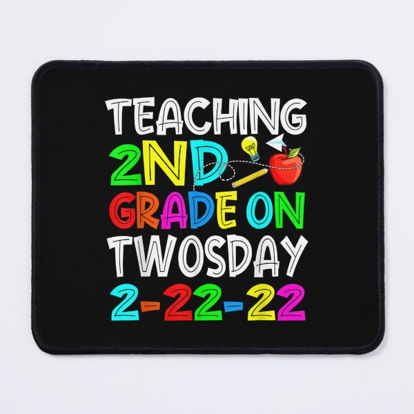 Item preview, Teaching Second Grade On Twosday February 22nd 2022 Teacher designed and sold by bessiey23.