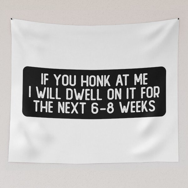 Item preview, If You Honk At Me I Will Dwell On It For Weeks Cool Biker designed and sold by Sour Soul.