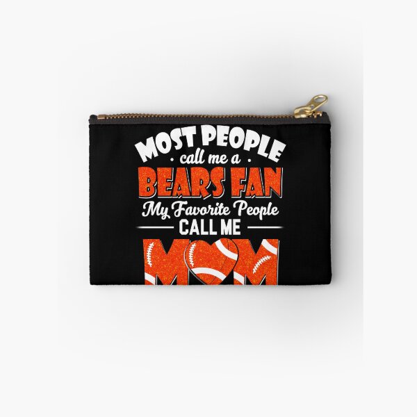Item preview, Most People Call Me A Bears Fan My Favorite People Call Me Mom designed and sold by TheBabySitters.
