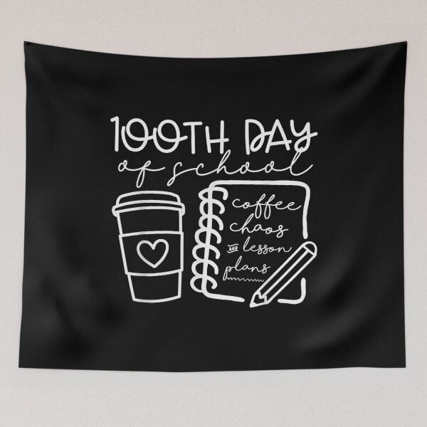 Item preview, 100th Day Of School Teacher Coffee Chaos Lesson Plans  designed and sold by jennifera11.