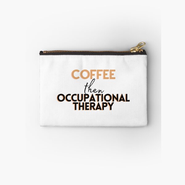 Item preview, Coffee then Occupational Therapy designed and sold by Hear4theEars.