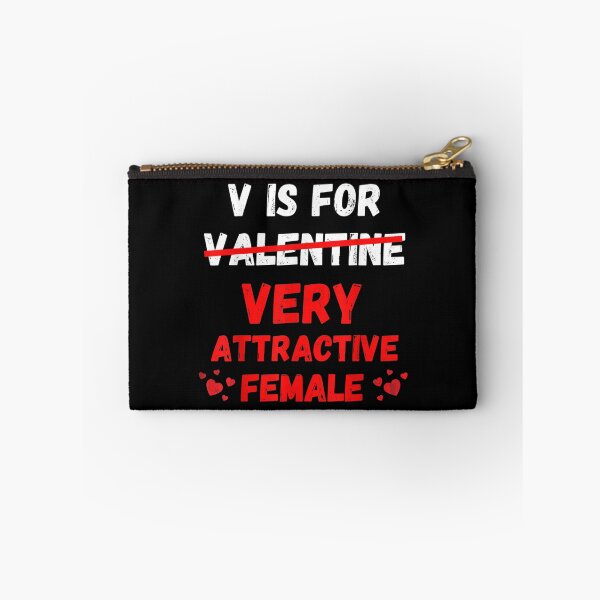 Item preview, V Is For Very Attractive Female Funny Valentines Day Boy Men  designed and sold by bessiey23.