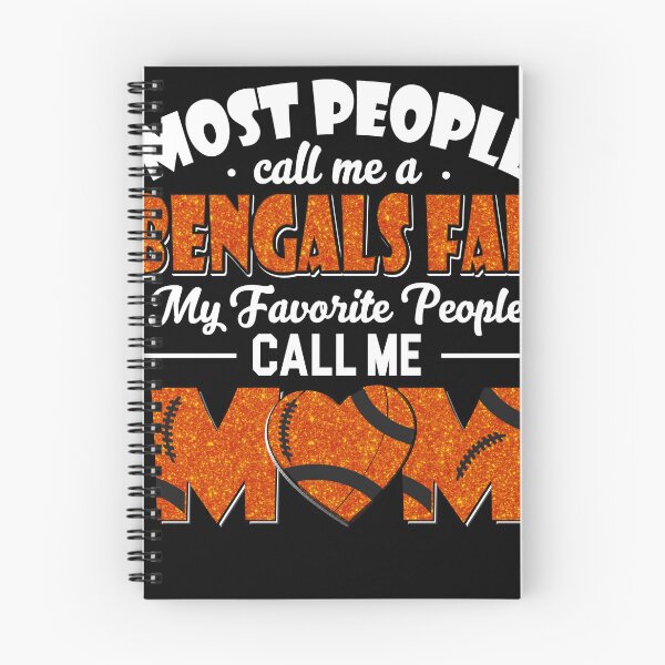 Item preview, Most People Call Me A Bengals Fan My Favorite People Call Me Mom designed and sold by TheBabySitters.
