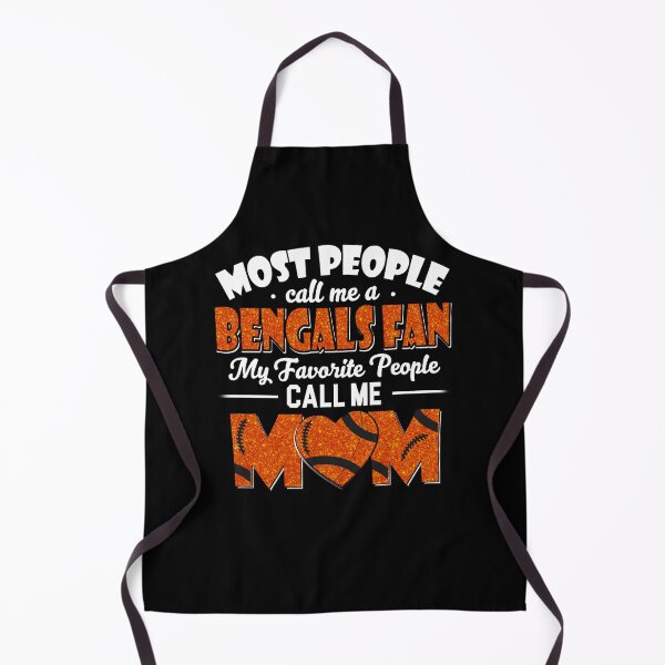 Item preview, Most People Call Me A Bengals Fan My Favorite People Call Me Mom designed and sold by TheBabySitters.